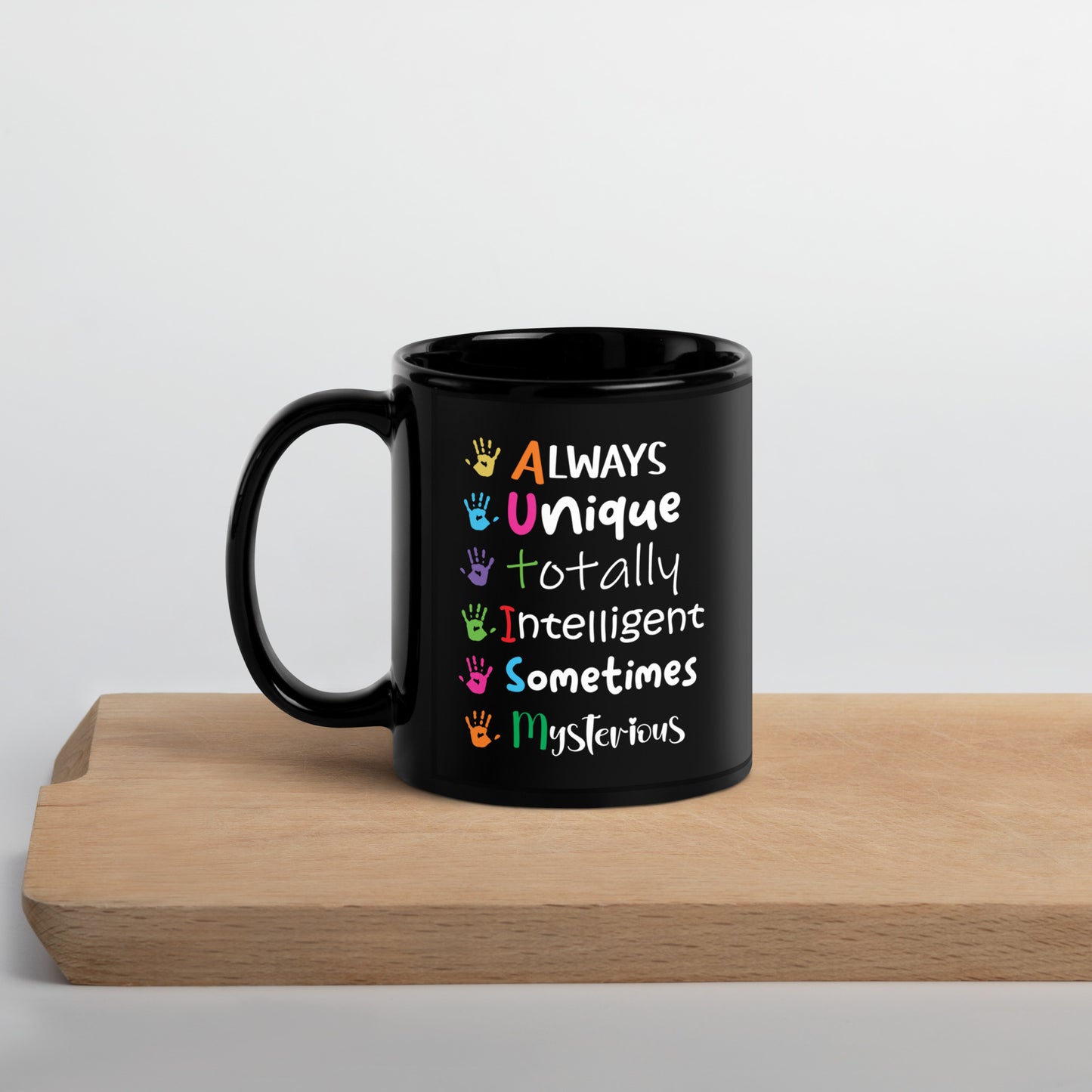 Always Unique Totally Intelligent Sometimes Mysterious Ceramic Coffee Mug