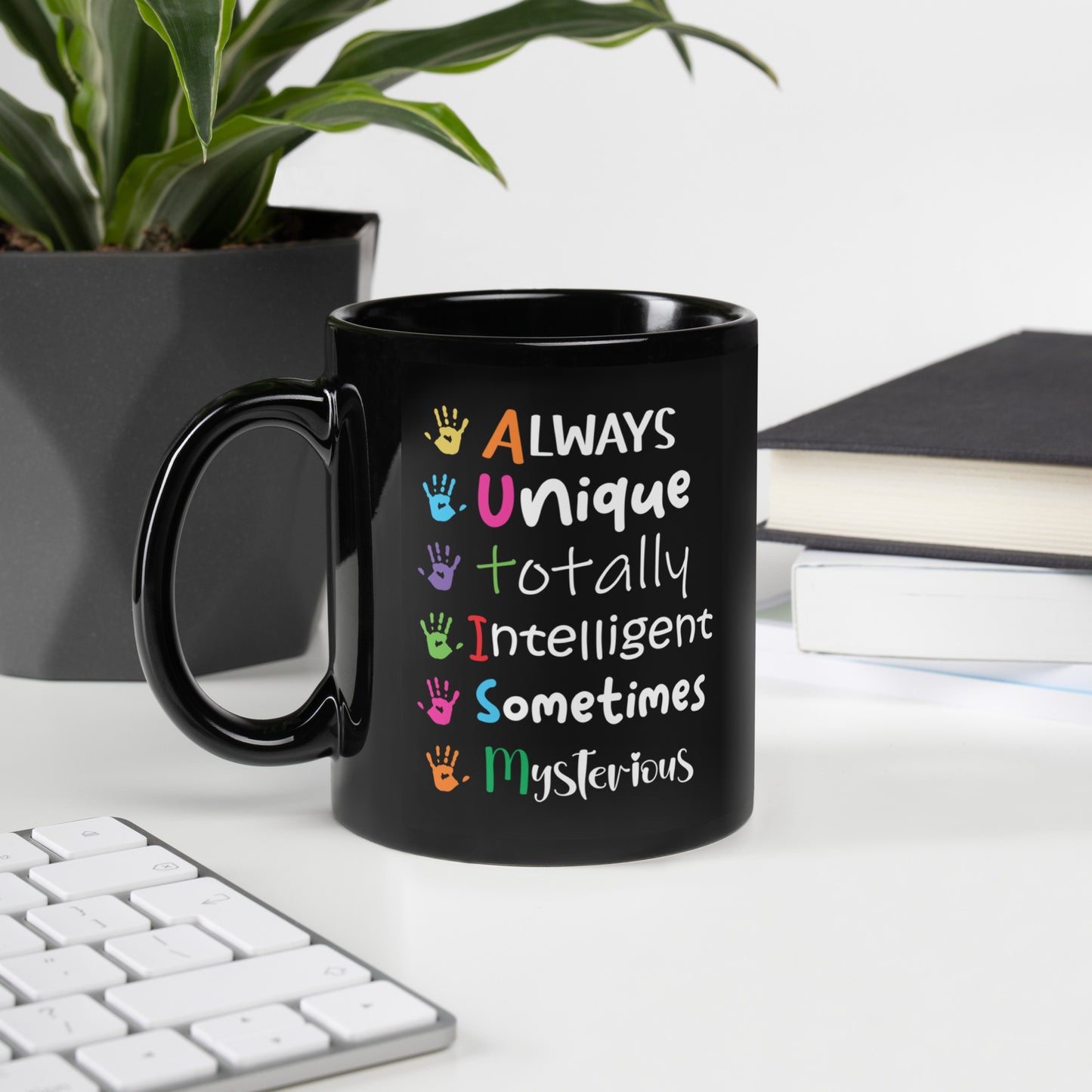 Always Unique Totally Intelligent Sometimes Mysterious Ceramic Coffee Mug