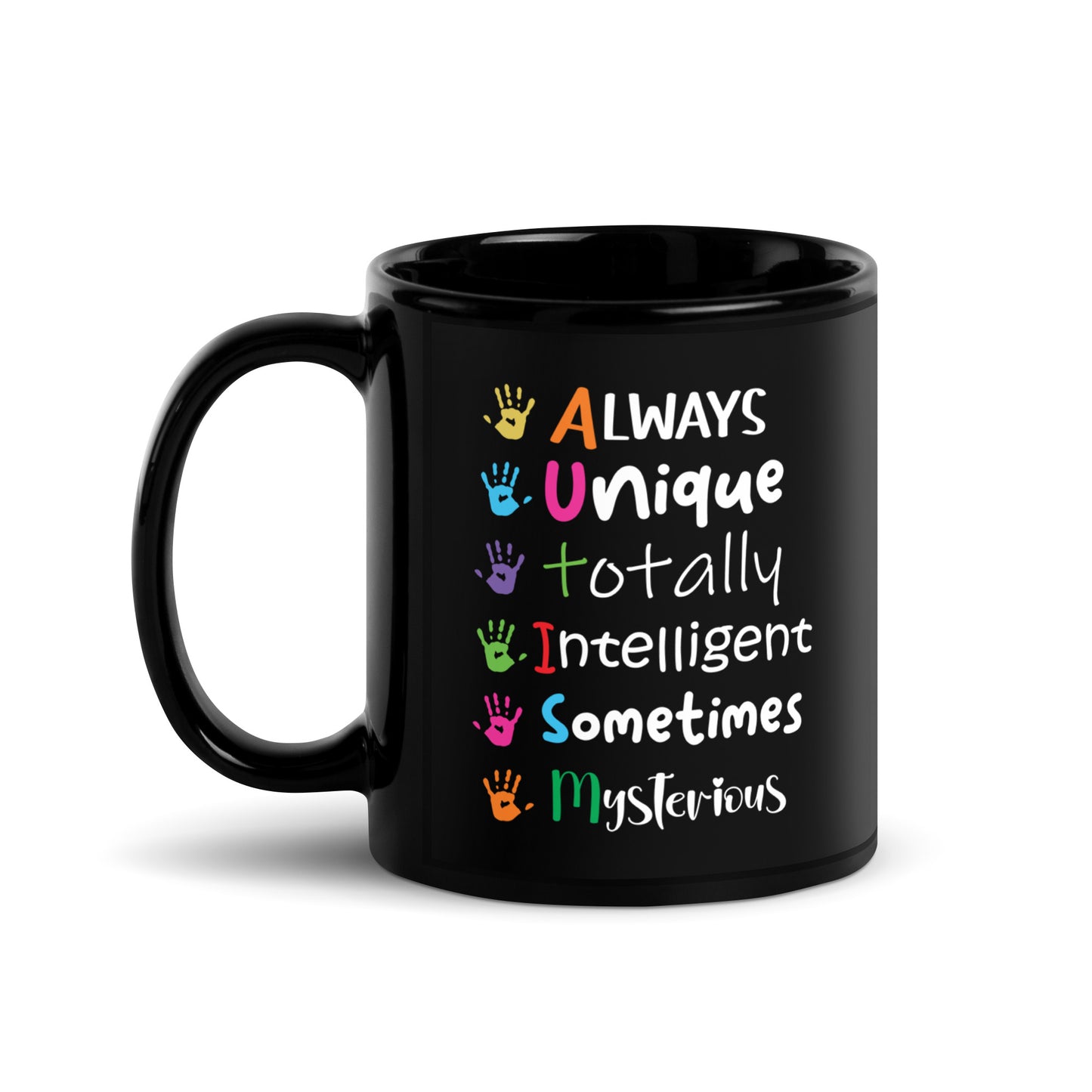 Always Unique Totally Intelligent Sometimes Mysterious Ceramic Coffee Mug