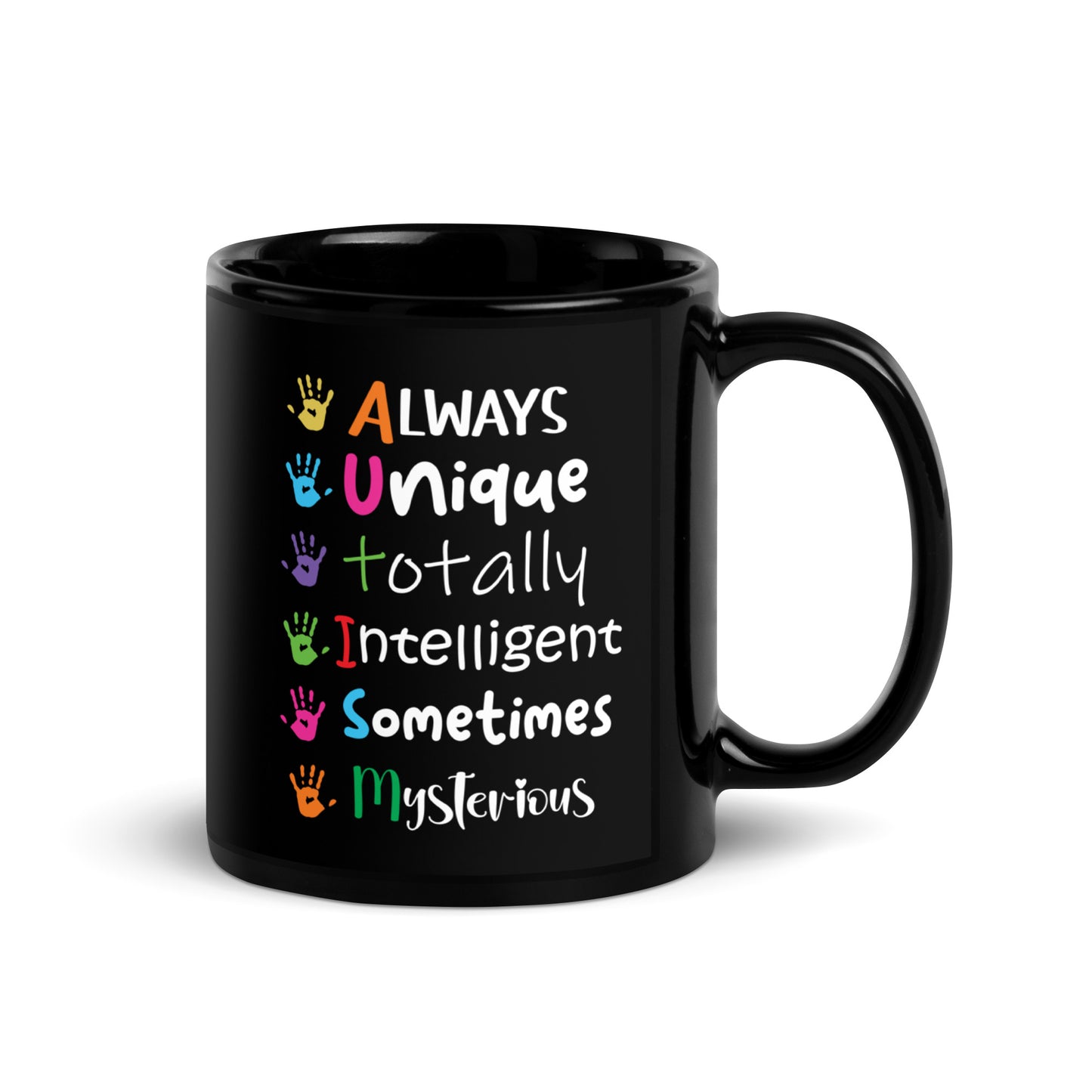 Always Unique Totally Intelligent Sometimes Mysterious Ceramic Coffee Mug