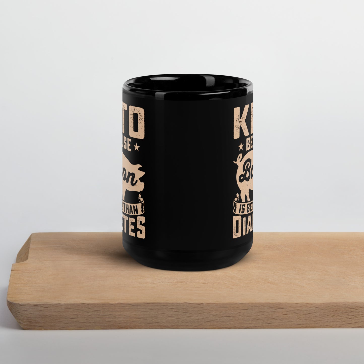 Keto Because Bacon is Better Than Diabetes Awareness Ceramic Coffee Mug