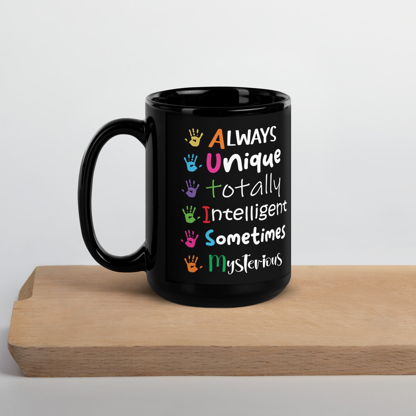 Always Unique Totally Intelligent Sometimes Mysterious Ceramic Coffee Mug