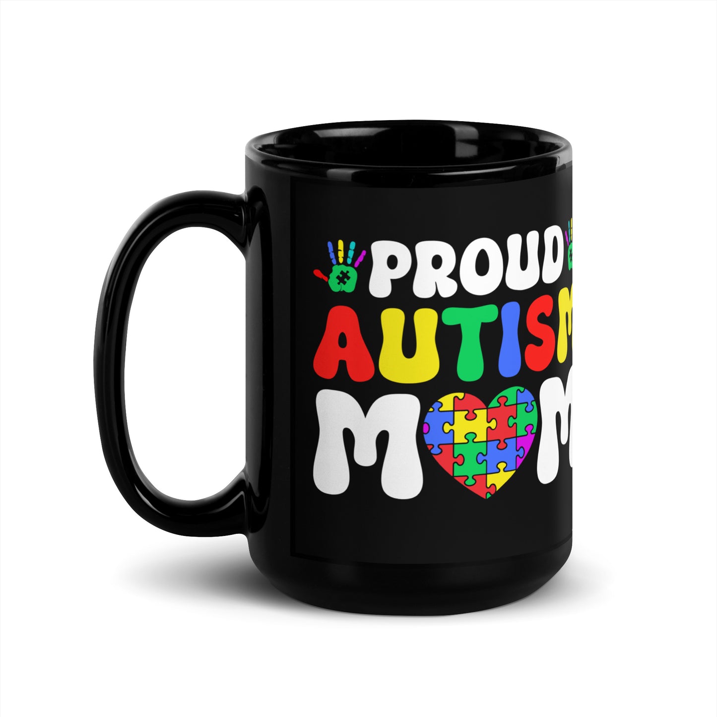Proud Autism Mom Ceramic Coffee Mug