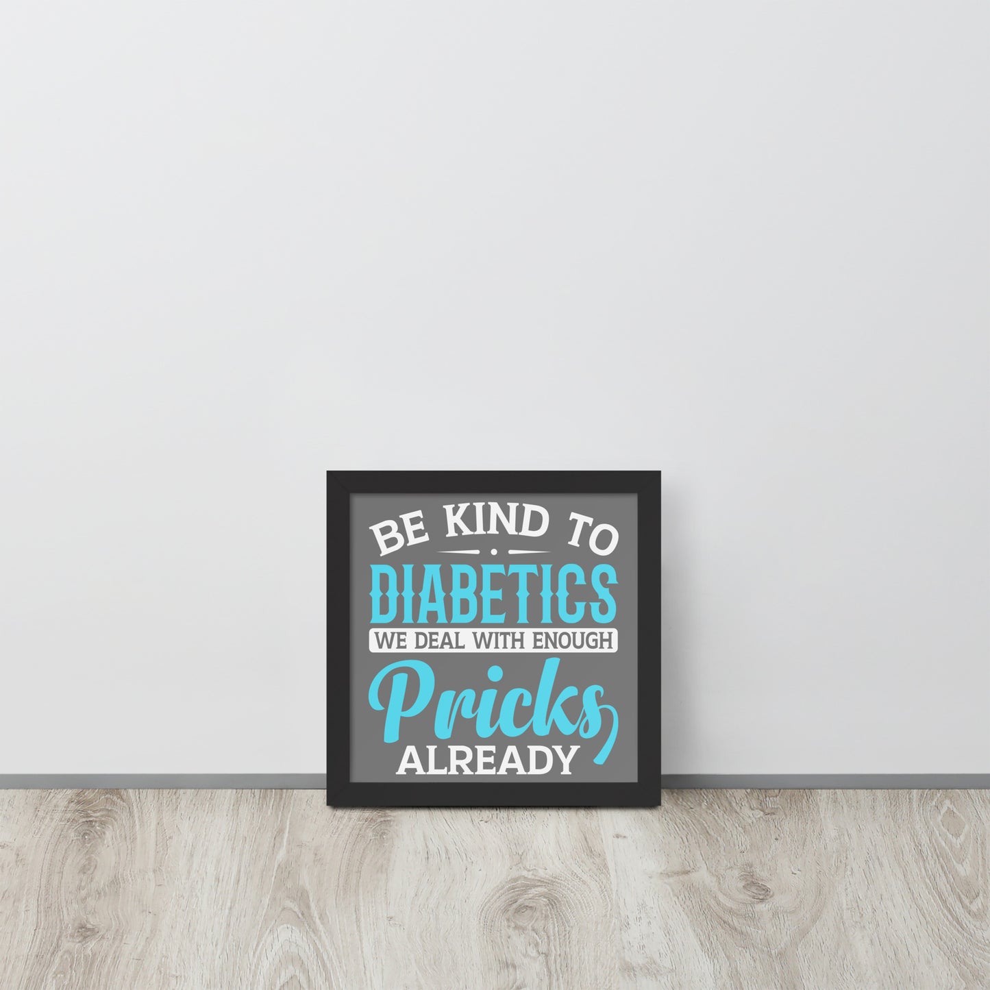 Diabetes Awareness Wooden Framed Quality Print
