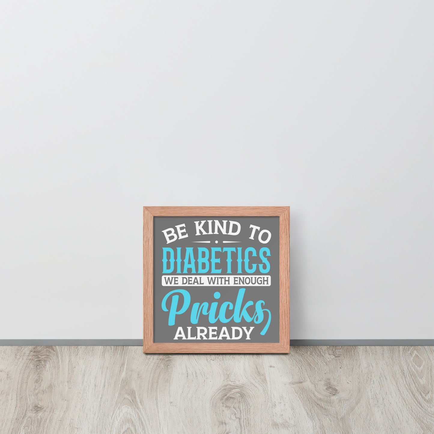 Diabetes Awareness Wooden Framed Quality Print