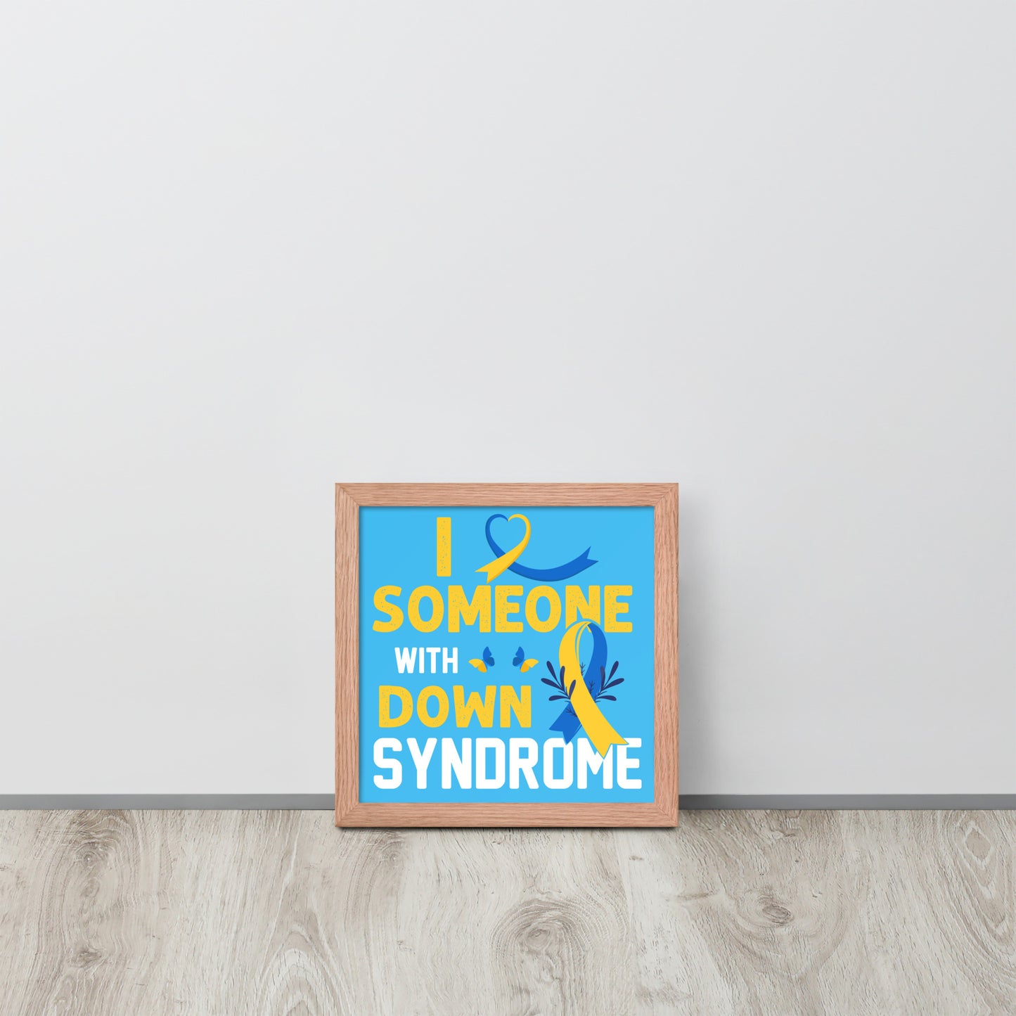 Down Syndrome Awareness Wooden Framed Quality Print