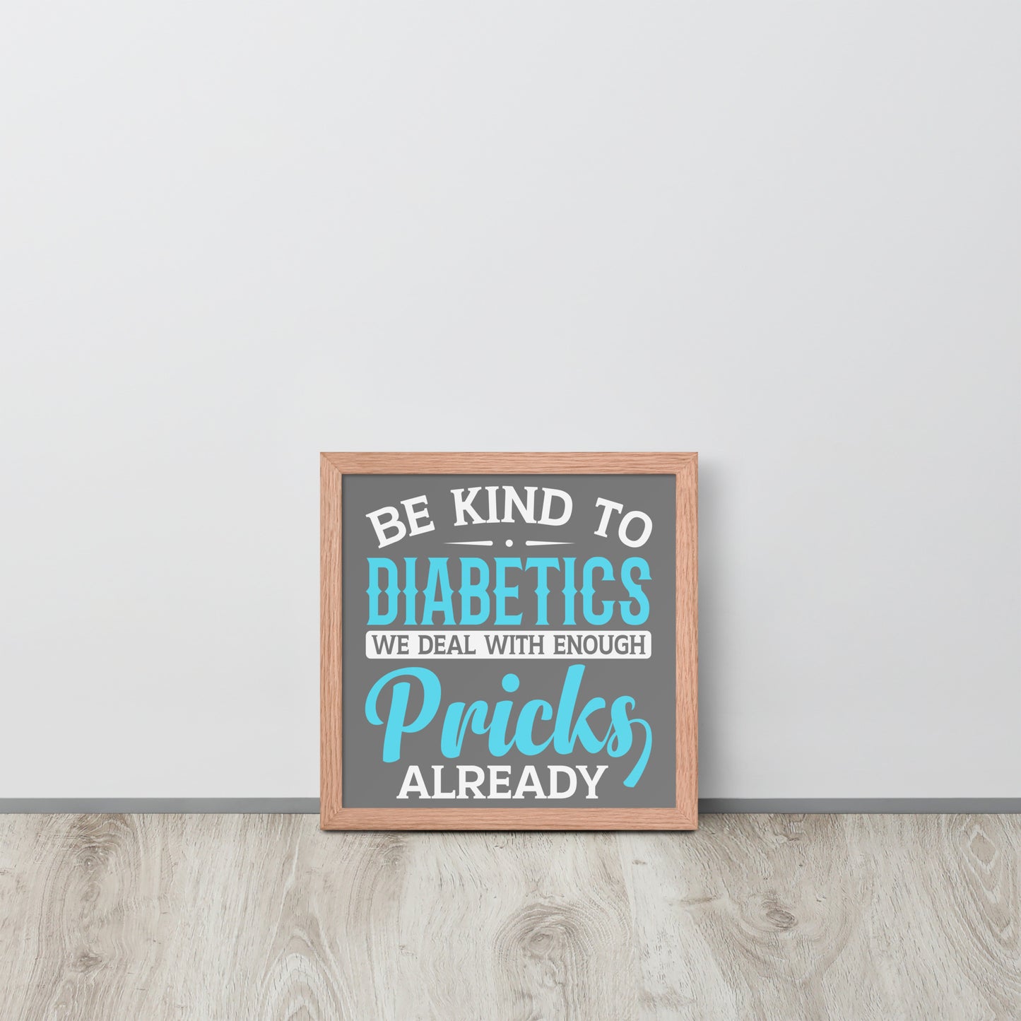 Diabetes Awareness Wooden Framed Quality Print