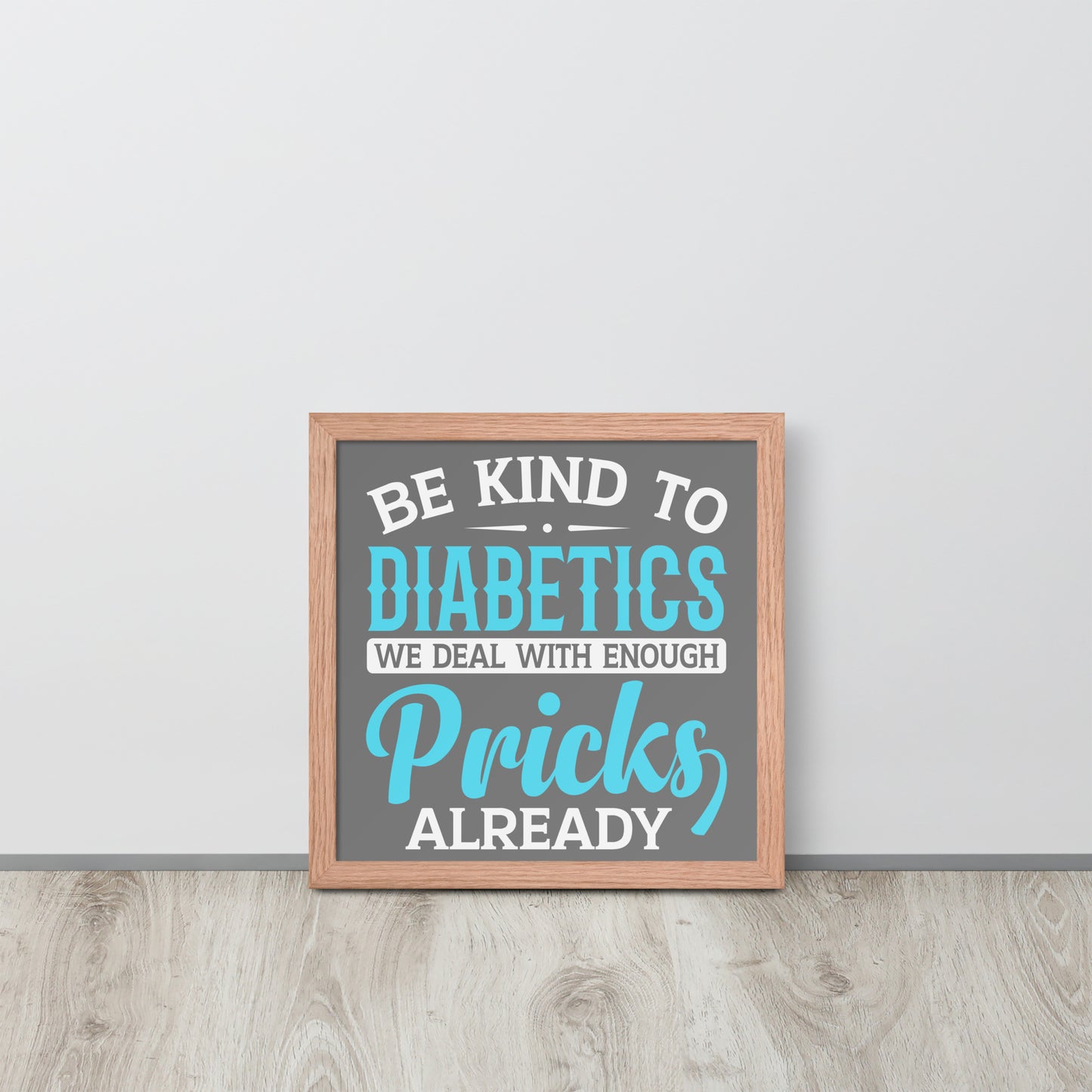 Diabetes Awareness Wooden Framed Quality Print