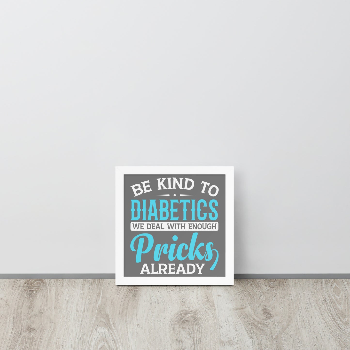 Diabetes Awareness Wooden Framed Quality Print