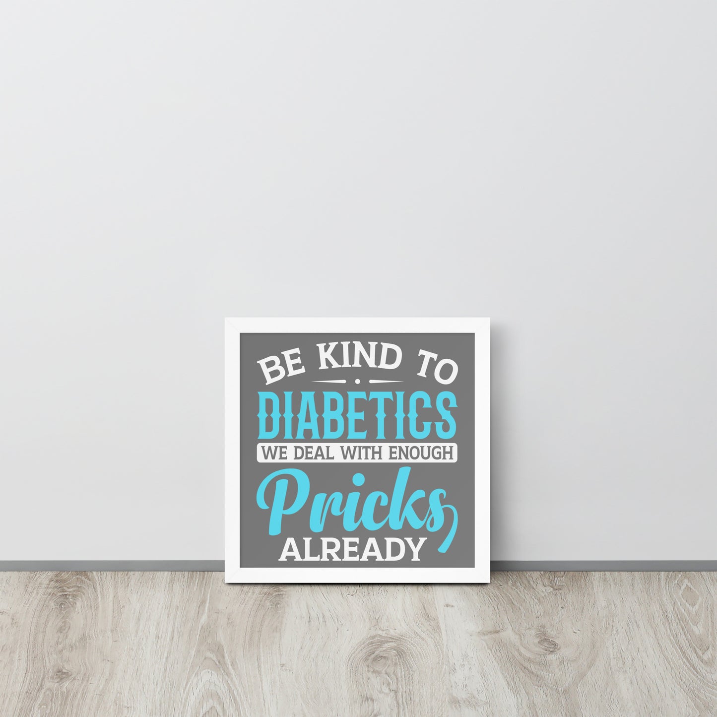 Diabetes Awareness Wooden Framed Quality Print