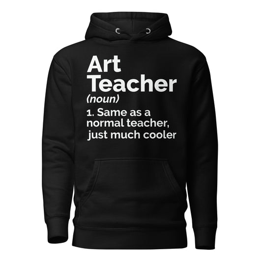 Art Teacher Funny Definition Cotton Heritage Unisex Hoodie