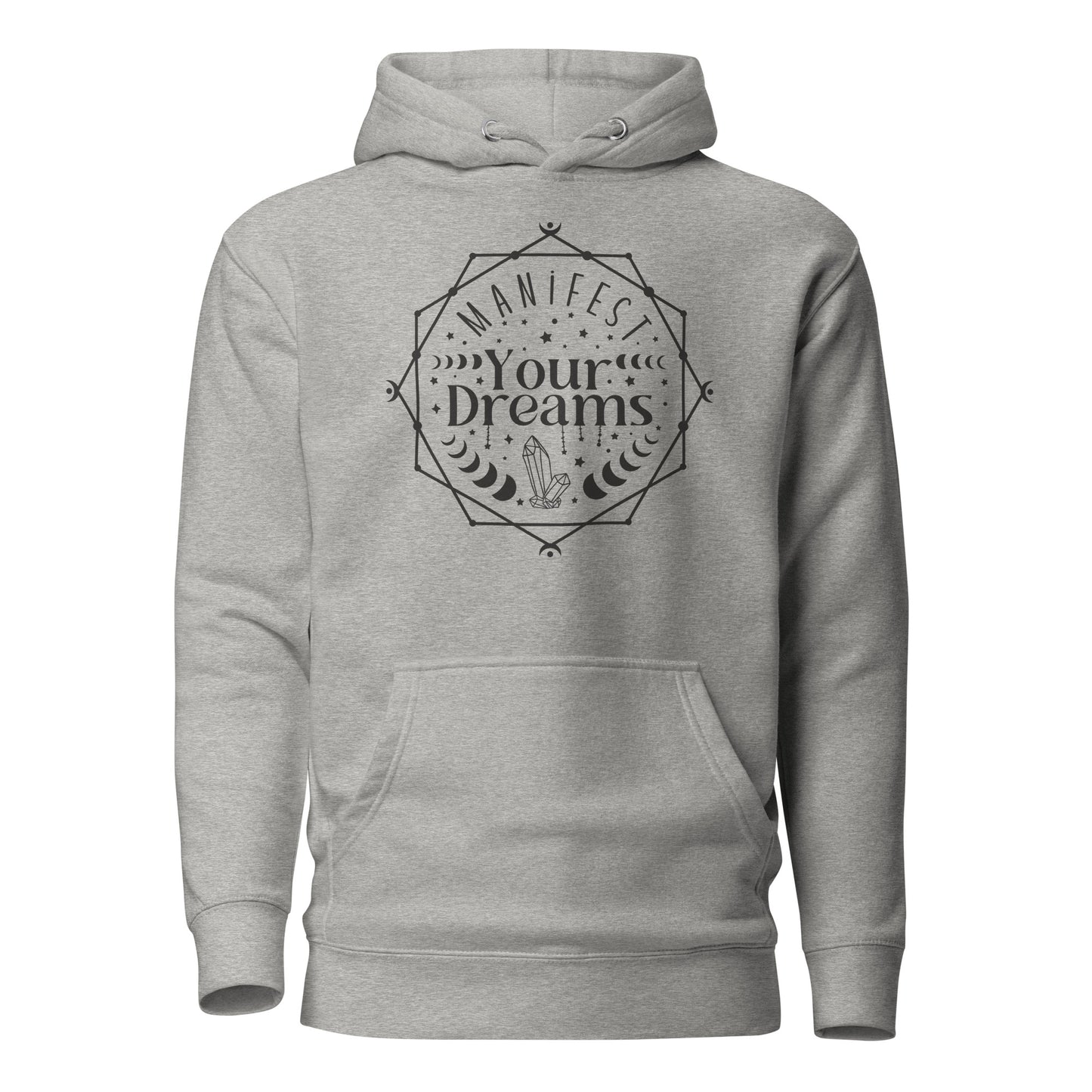 Manifest Your Dreams Quality Cotton Heritage Adult Hoodie