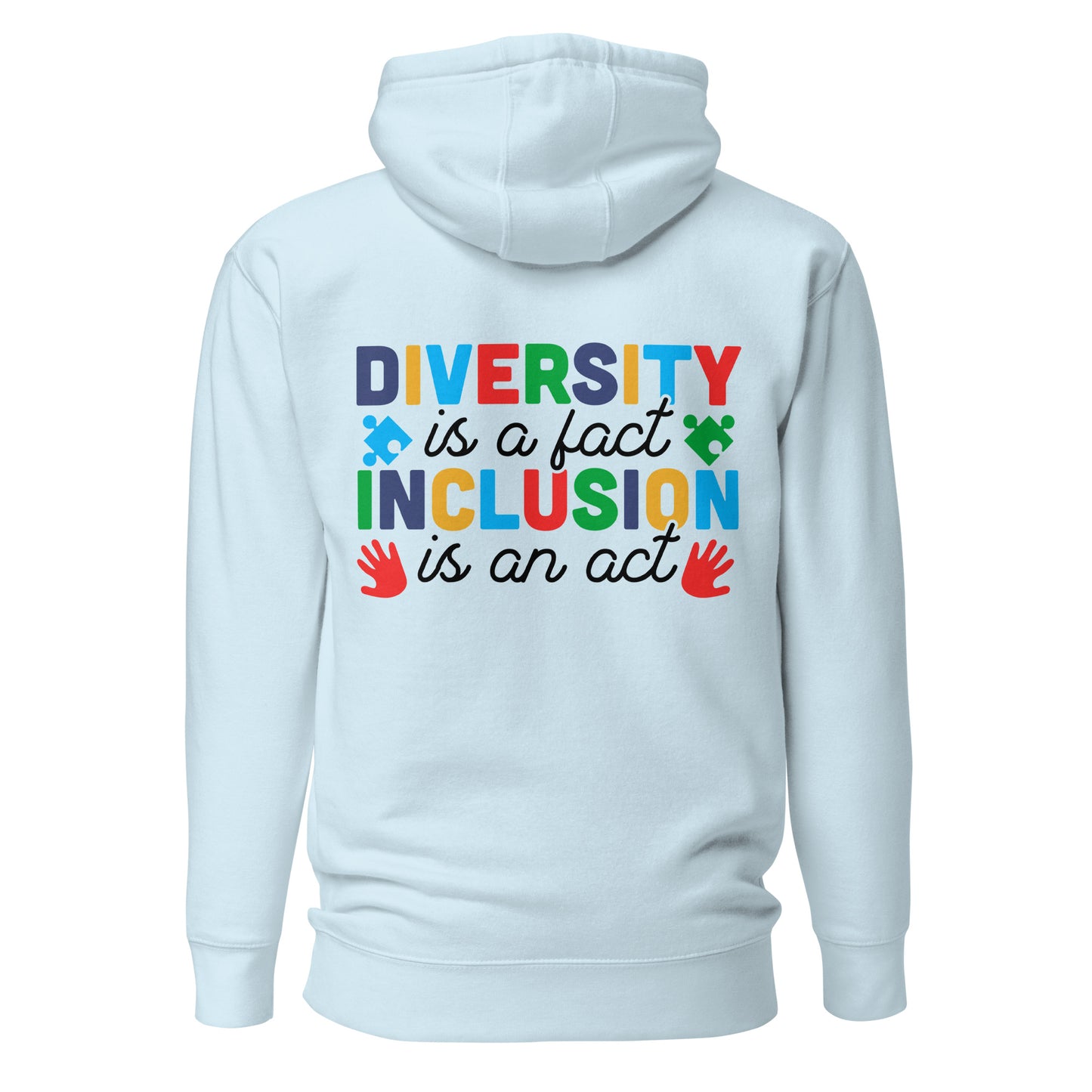 Diversity is a Fact Inclusion is an Act Autism Acceptance Quality Cotton Heritage Adult Hoodie