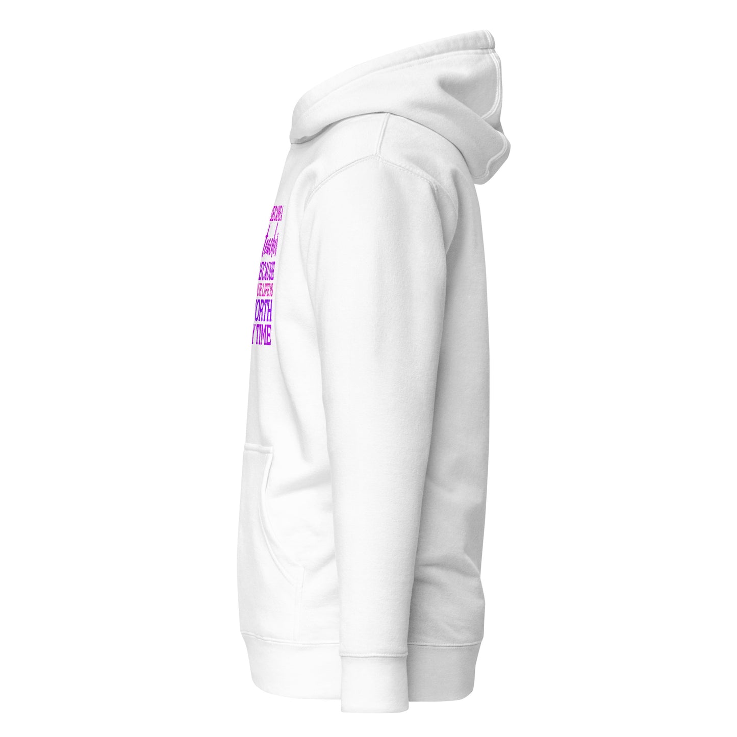 I Became a Teacher Because Your Life is Worth My Time Cotton Heritage Unisex Hoodie