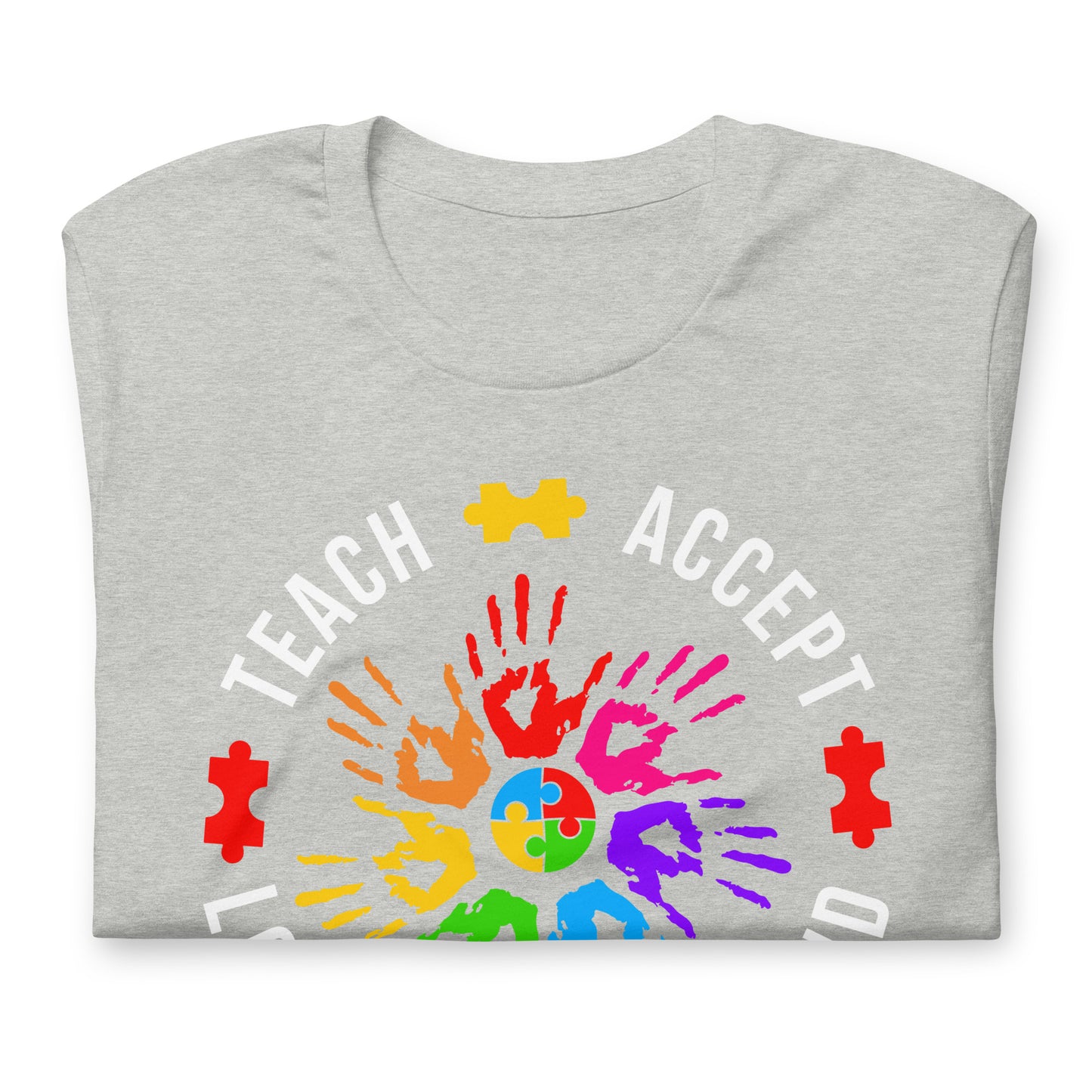 Teach Accept Understand Love Autism Bella Canvas Adult T-Shirt