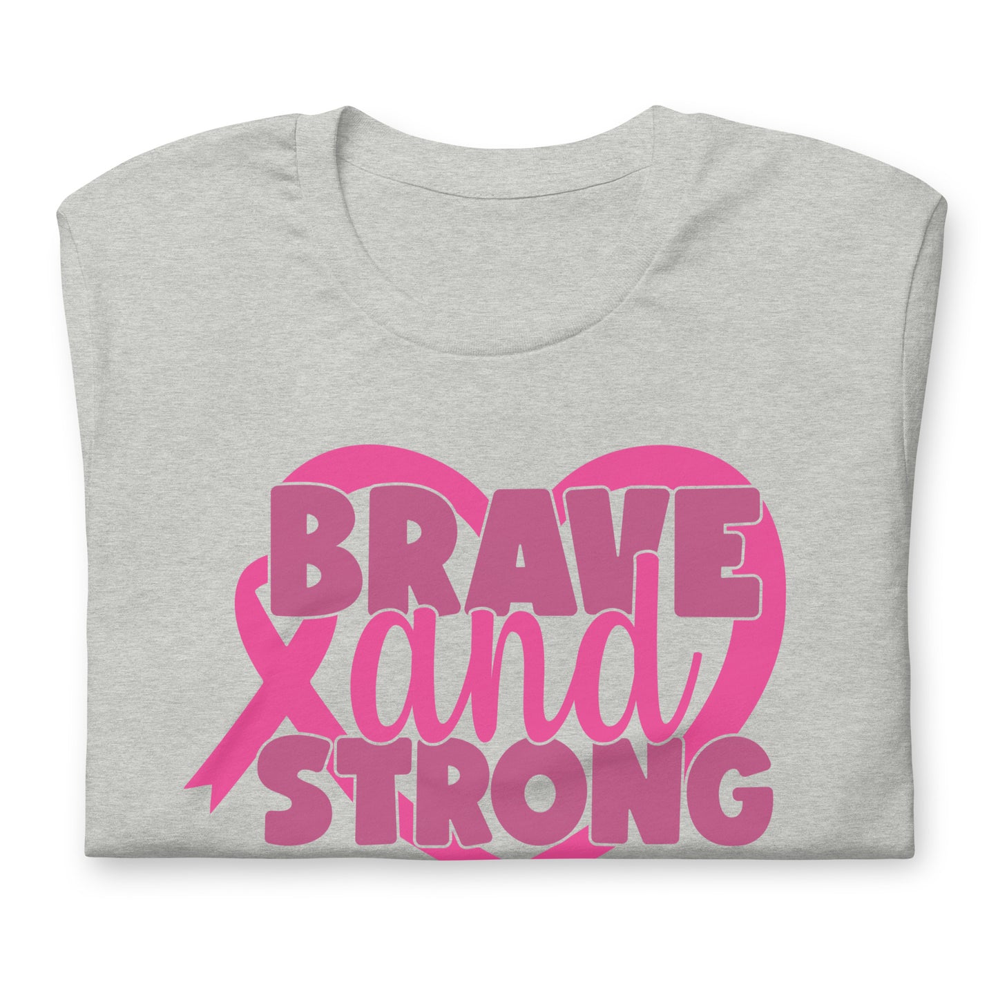 Brave and Strong Breast Cancer Awareness Bella Canvas Adult T-Shirt
