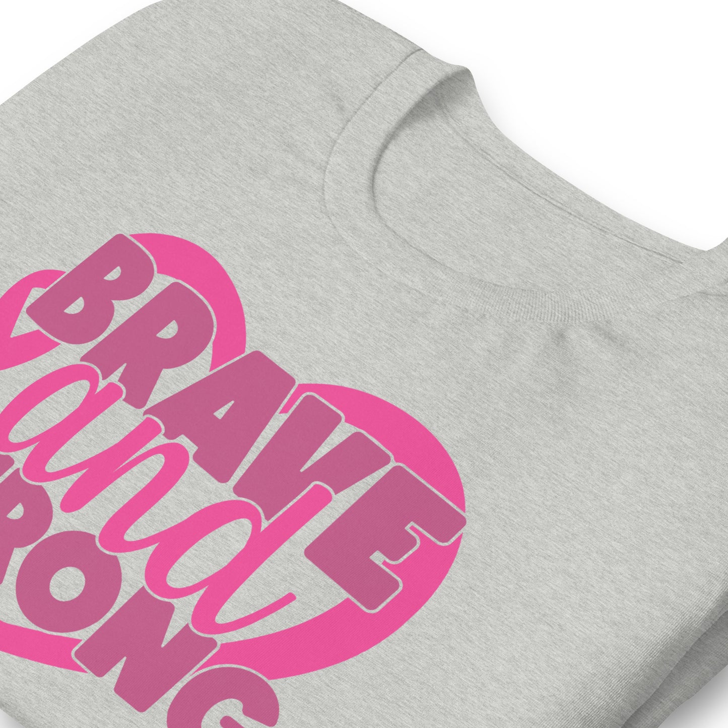 Brave and Strong Breast Cancer Awareness Bella Canvas Adult T-Shirt
