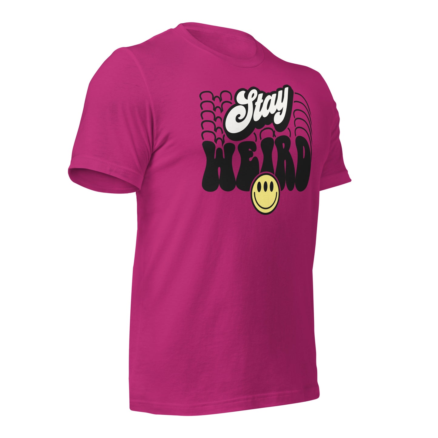 Stay Weird Funny Bella Canvas Adult T-Shirt