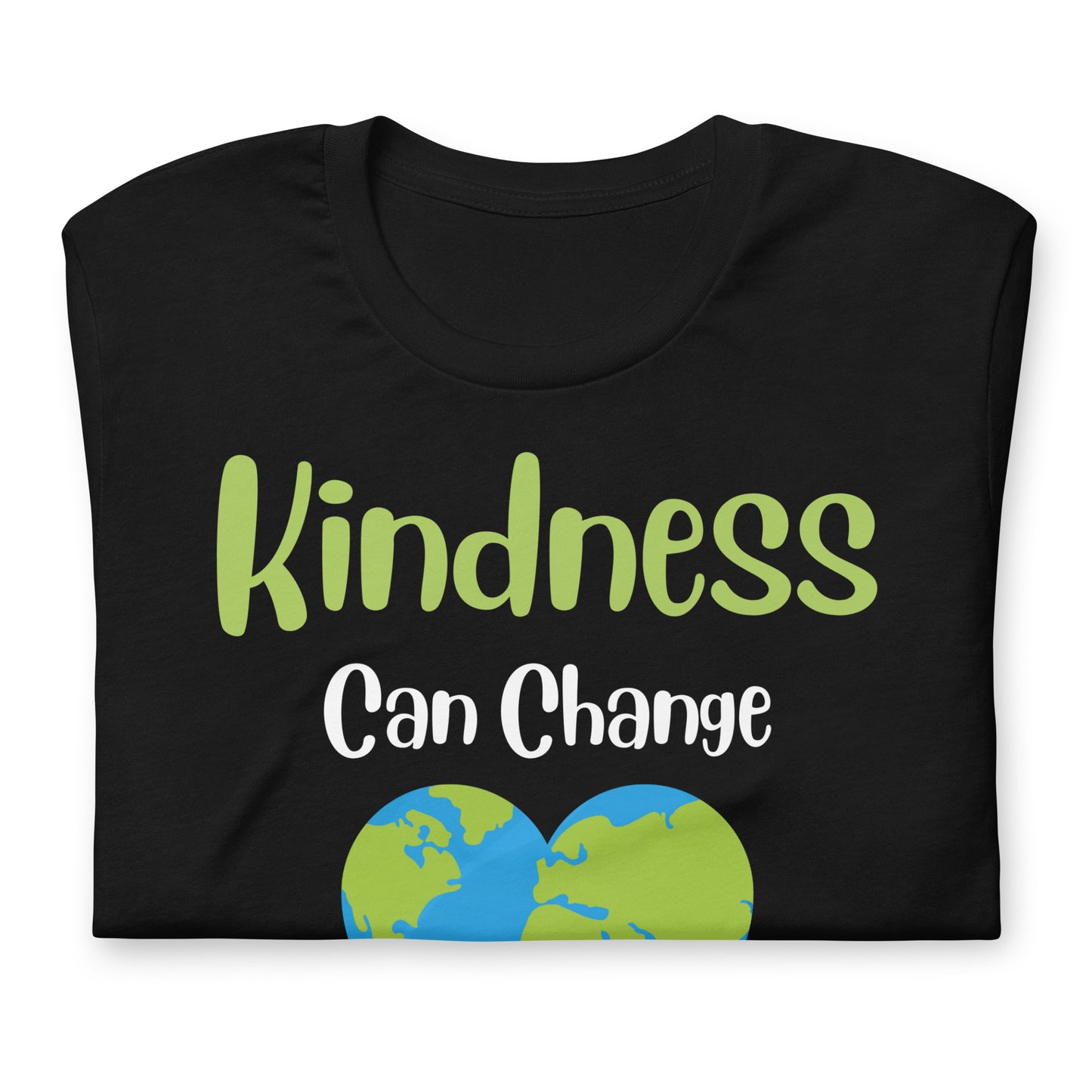 Kindness Can Change the World Quality Cotton Bella Canvas Adult T-Shirt