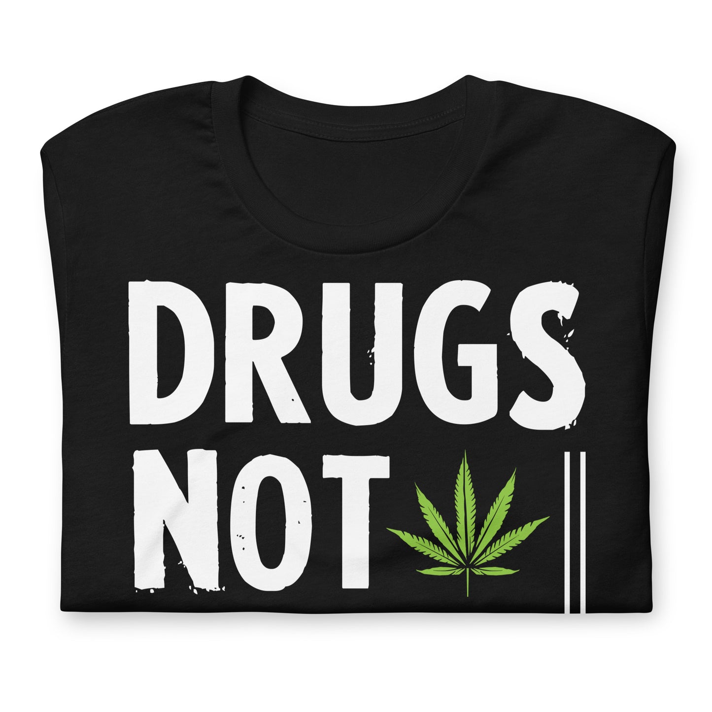 Drugs Not Hugs, Don't Touch Me 420 Bella Canvas Adult T-Shirt