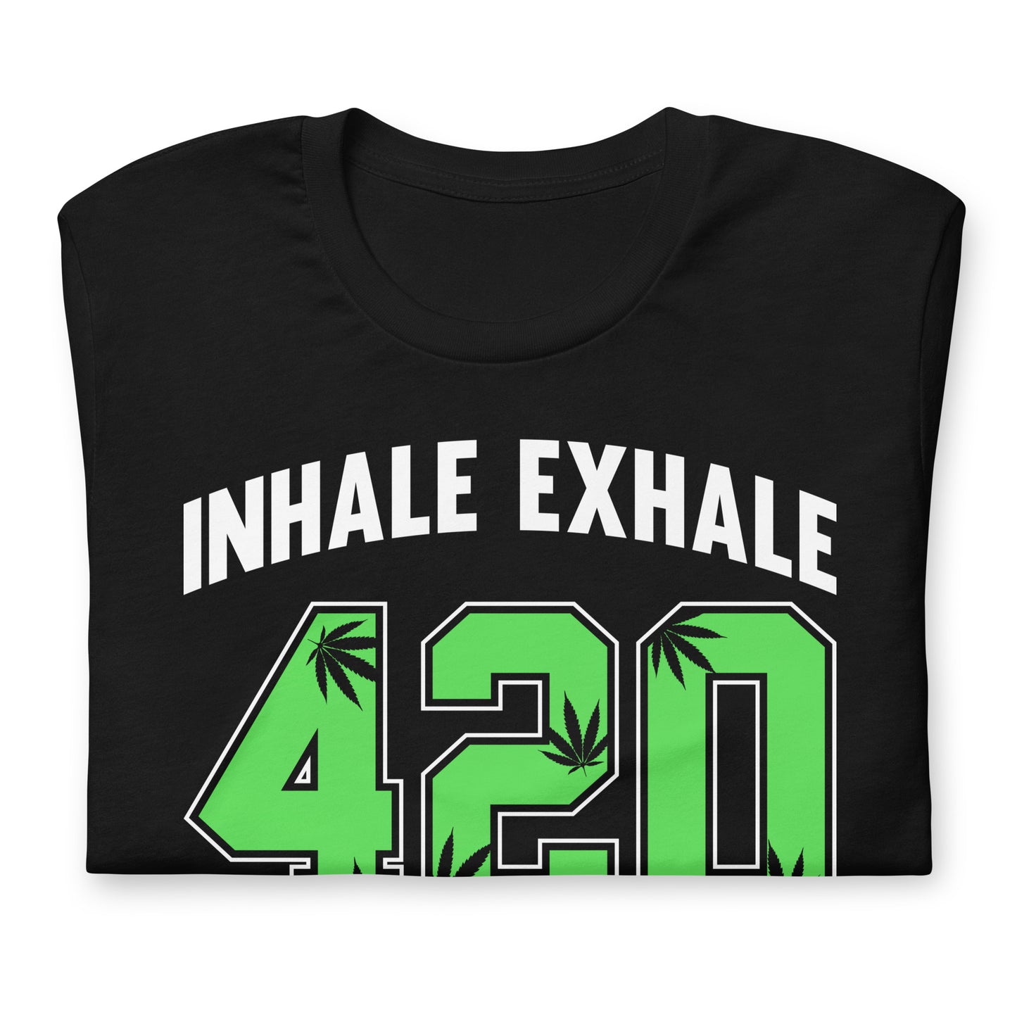 Inhale Exhale 420 Prevails Bella Canvas Adult T-Shirt