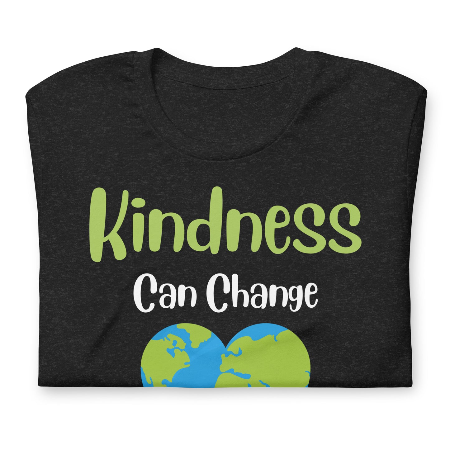 Kindness Can Change the World Quality Cotton Bella Canvas Adult T-Shirt