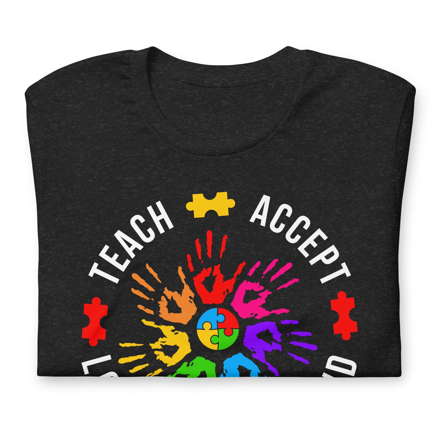 Teach Accept Understand Love Autism Bella Canvas Adult T-Shirt