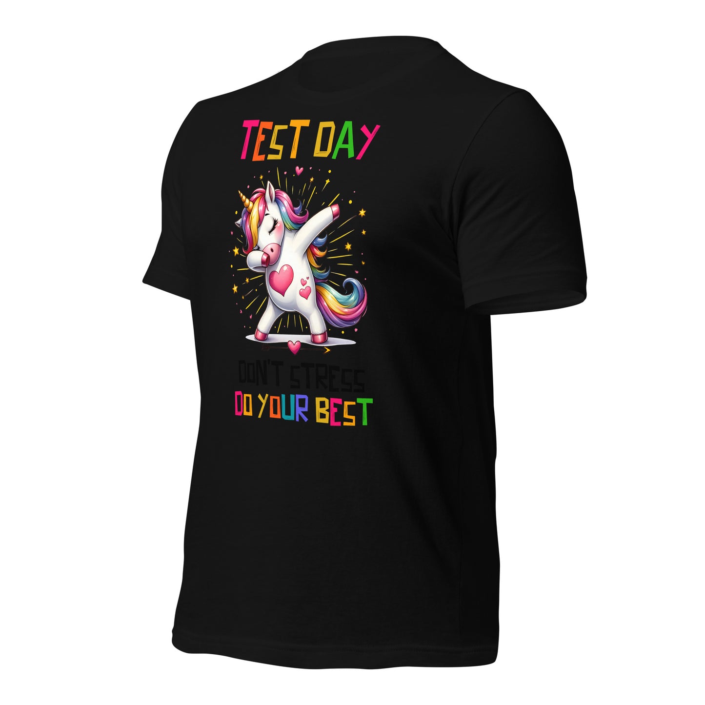 Test Day Don't Stress, Do Your Best Teacher Bella Canvas Unisex T-Shirt