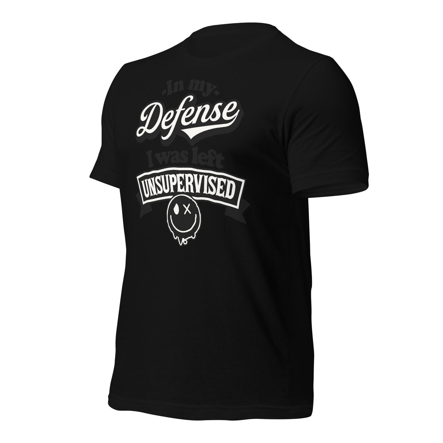 In My Defense I Was Left Unsupervised Bella Canvas Adult T-Shirt