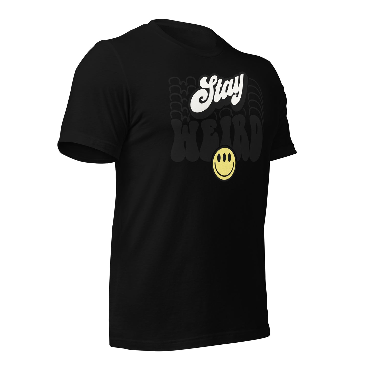 Stay Weird Funny Bella Canvas Adult T-Shirt
