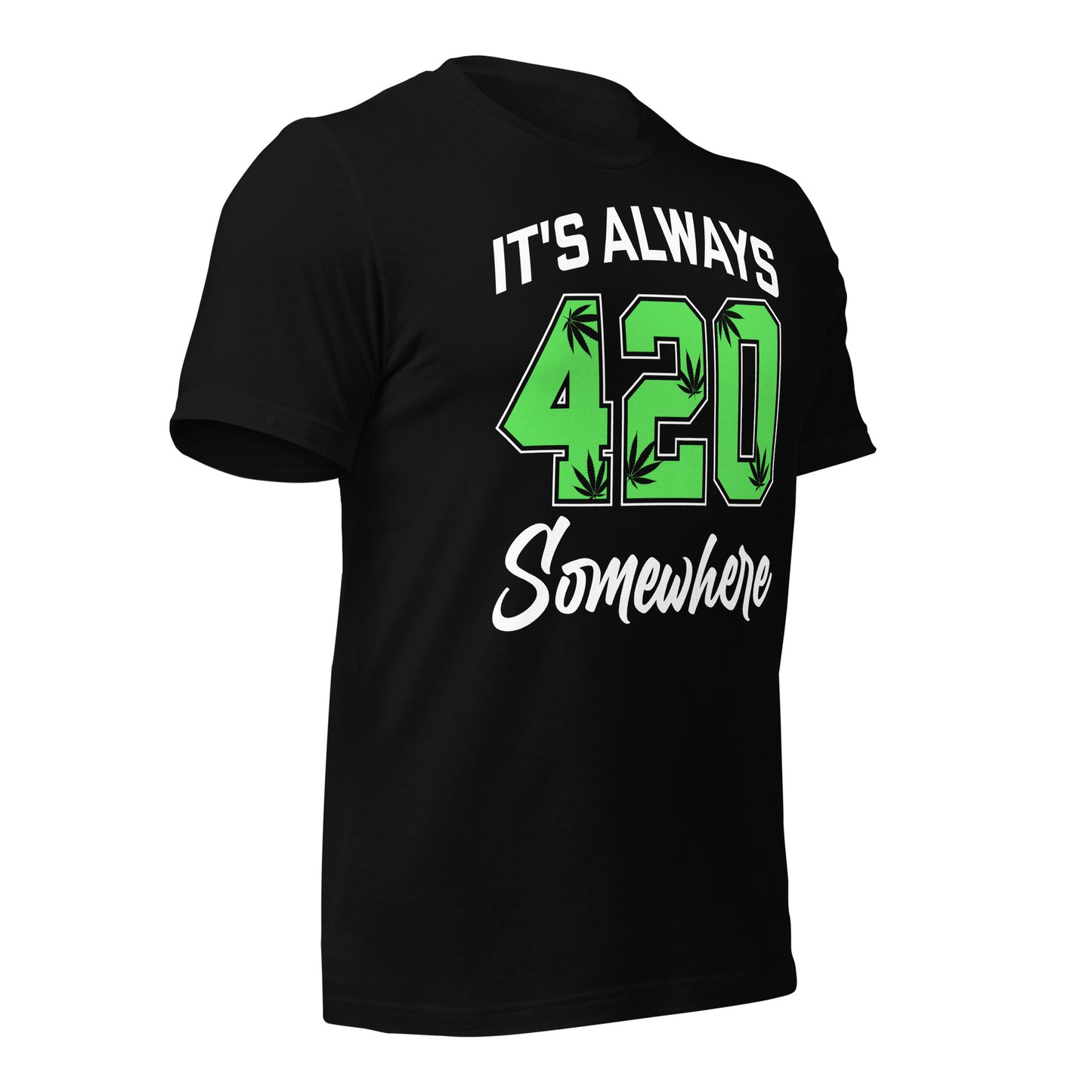 It's Always 420 Somewhere Bella Canvas Adult T-Shirt