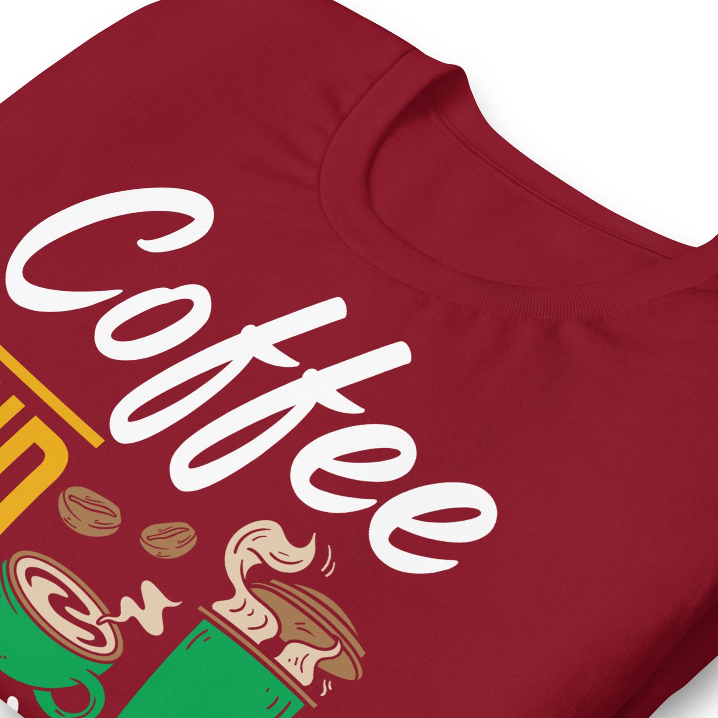 Coffee and Weed, That's All I Need Bella Canvas Adult T-Shirt
