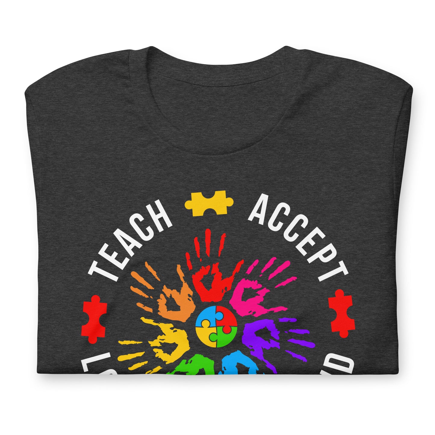 Teach Accept Understand Love Autism Bella Canvas Adult T-Shirt