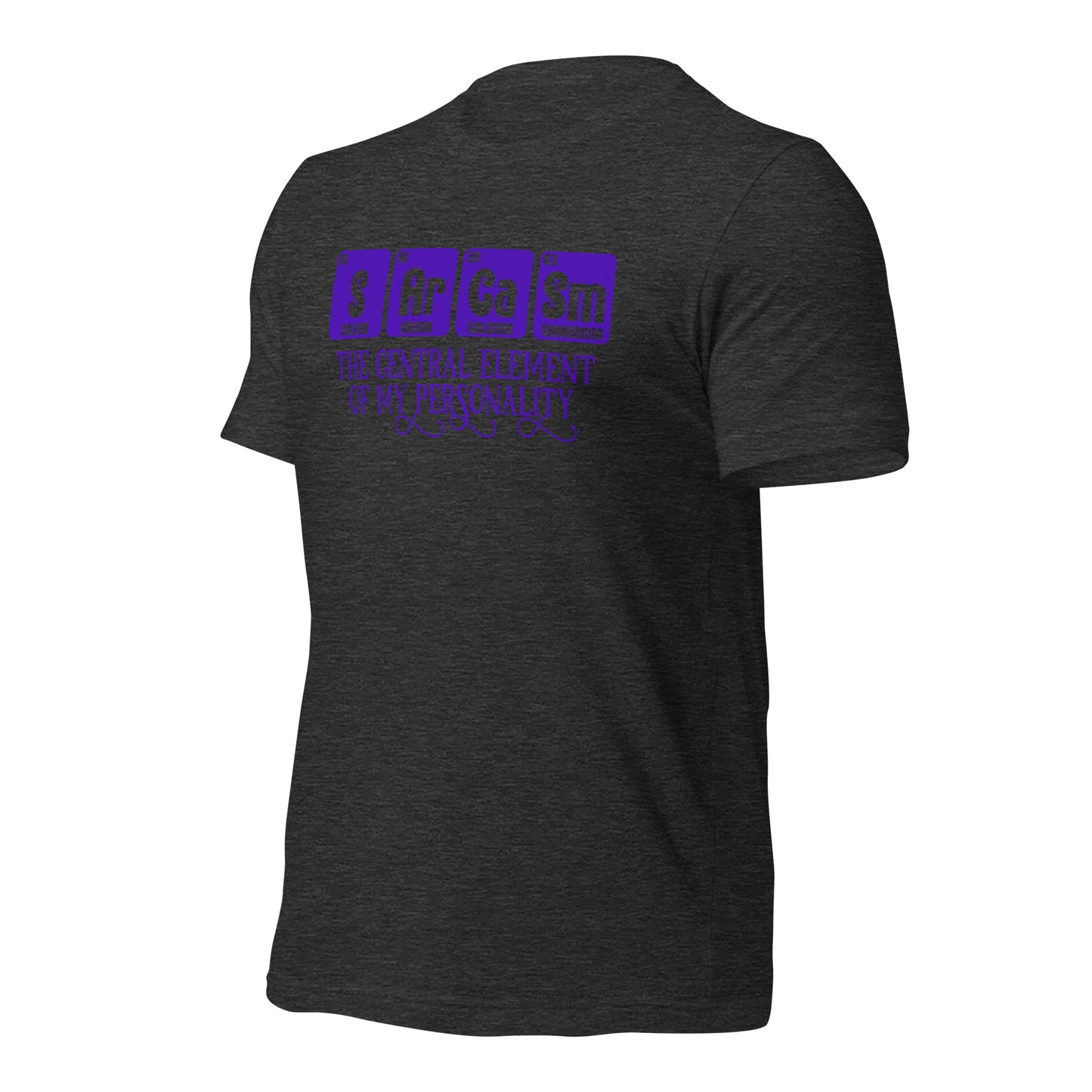 Sarcasm Central Element of My Personality Bella Canvas Adult T-Shirt