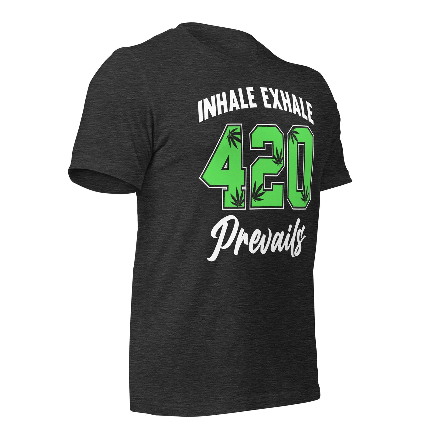 Inhale Exhale 420 Prevails Bella Canvas Adult T-Shirt