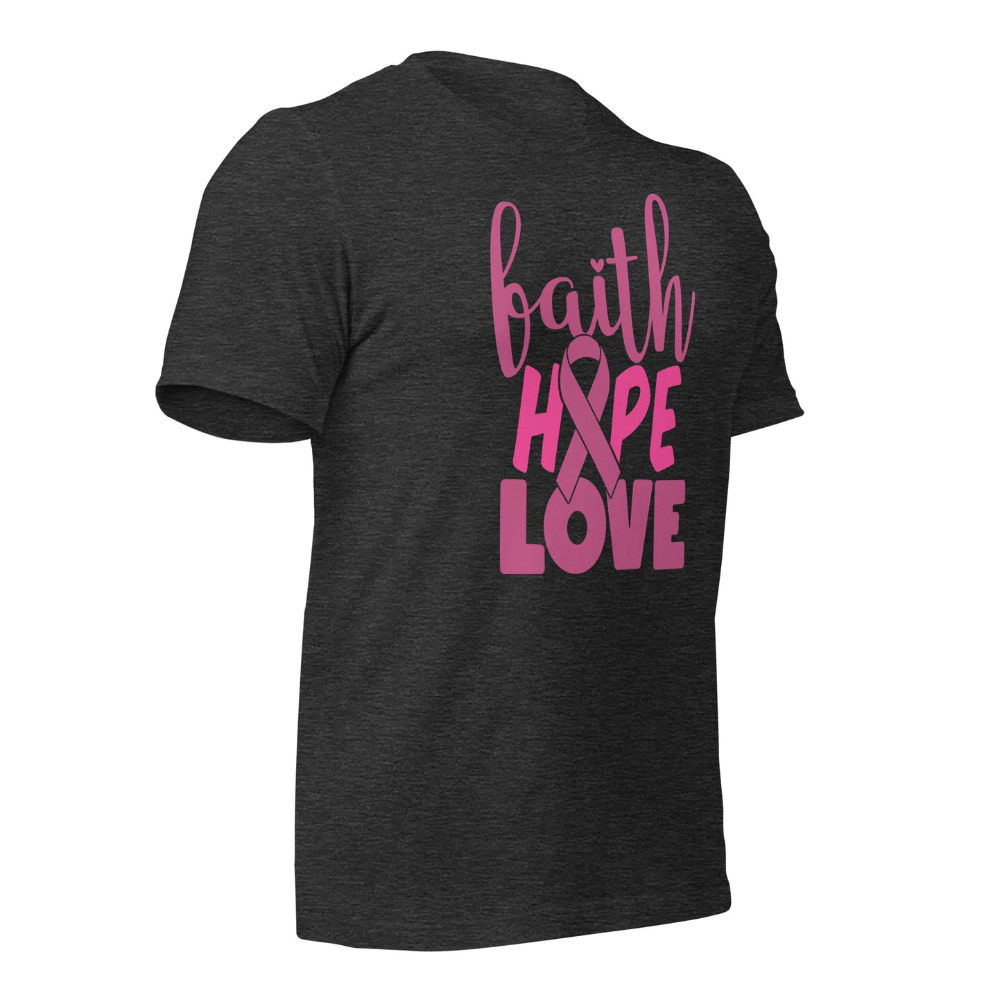 Faith Hope Love Breast Cancer Awareness Bella Canvas Adult T-Shirt