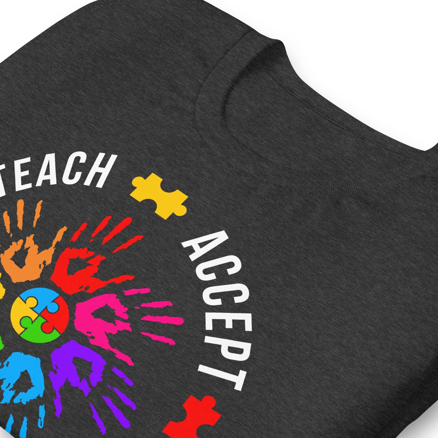 Teach Accept Understand Love Autism Bella Canvas Adult T-Shirt