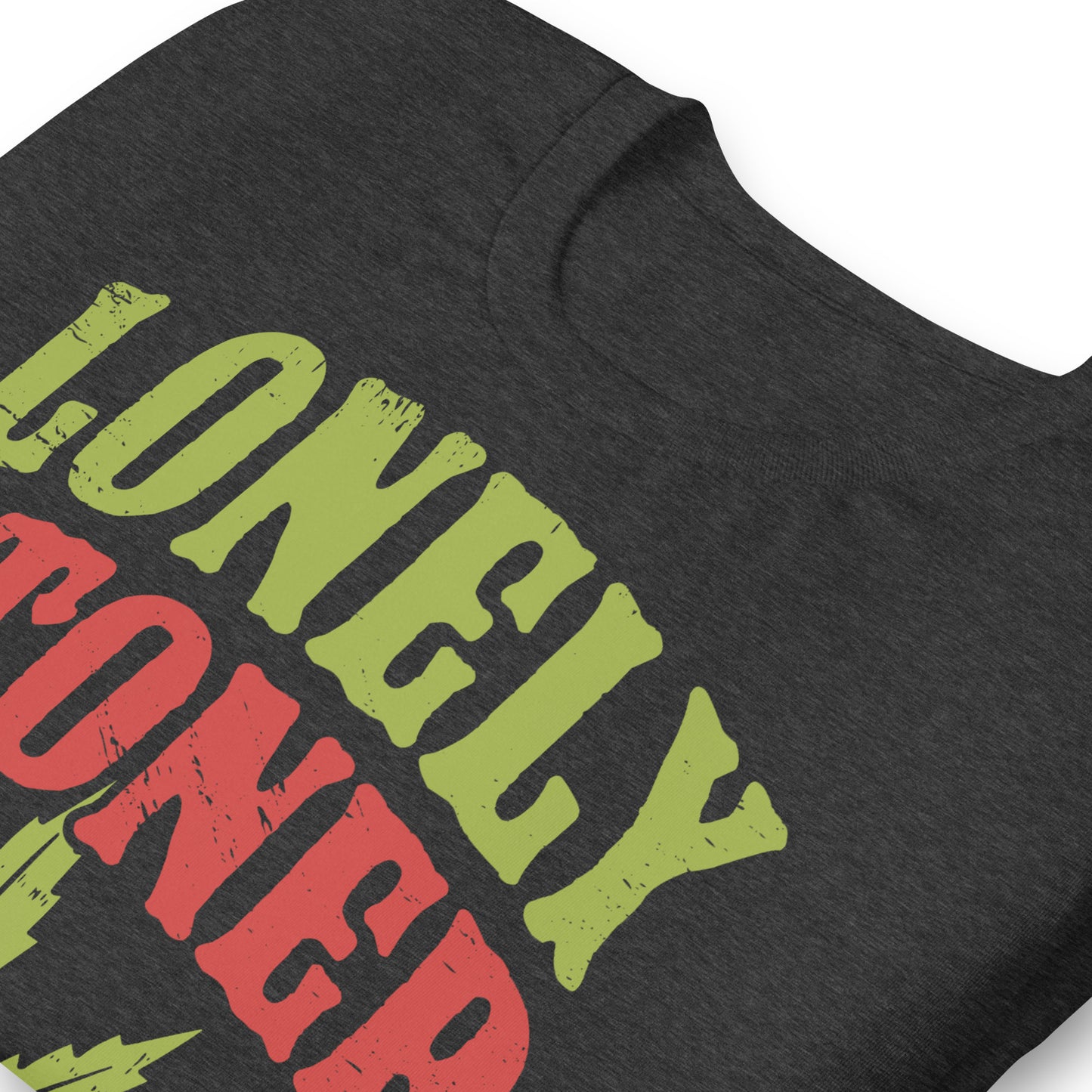 Lonely Stoner Bella Canvas Adult T-Shirt
