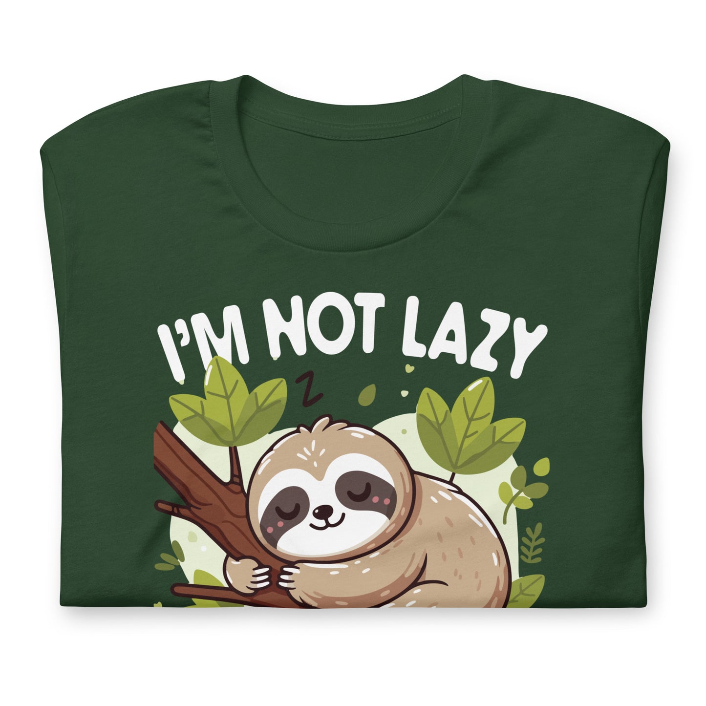 I'm Not Lazy I Just Really Enjoy Doing Nothing Funny Sloth Bella Canvas Adult T-Shirt