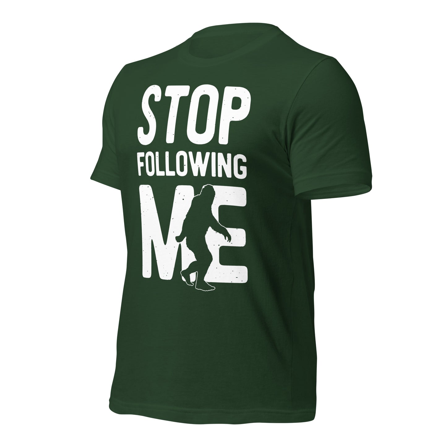 Stop Following Me Funny Bigfoot/Sasquatch Bella Canvas Adult T-Shirt