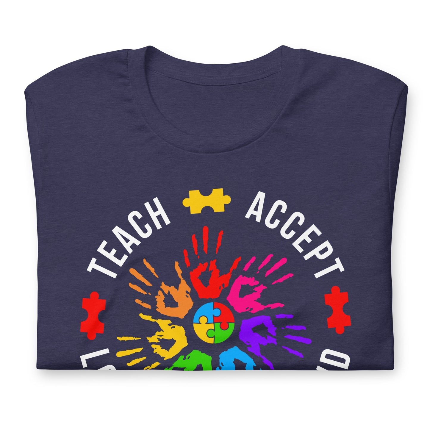 Teach Accept Understand Love Autism Bella Canvas Adult T-Shirt