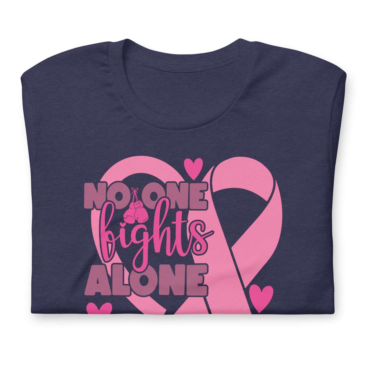 No Fights Alone Breast Cancer Awareness Bella Canvas Adult T-Shirt