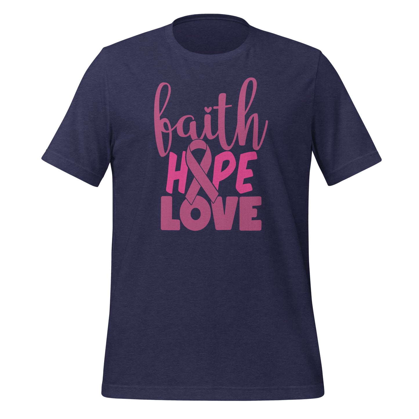 Faith Hope Love Breast Cancer Awareness Bella Canvas Adult T-Shirt