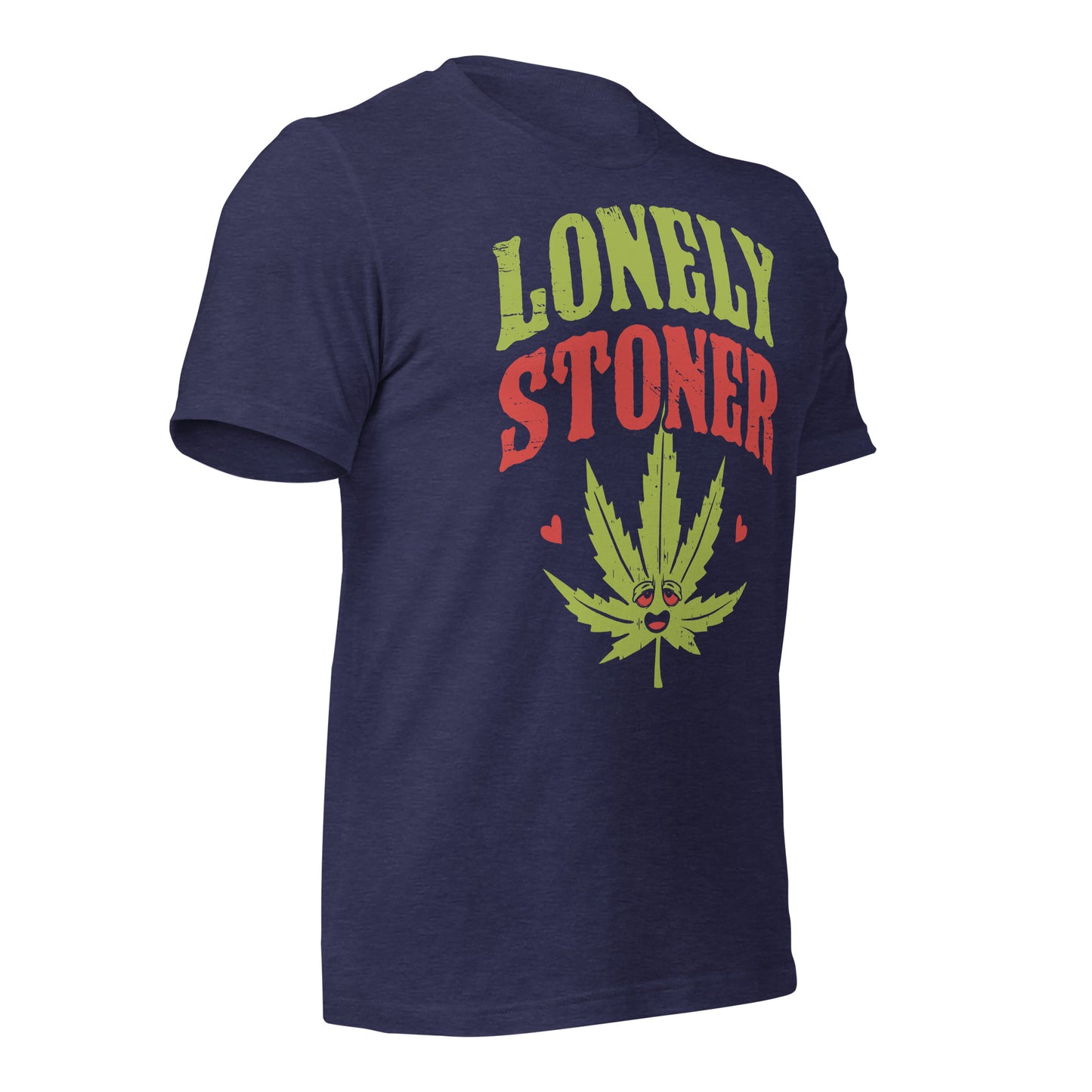 Lonely Stoner Bella Canvas Adult T-Shirt