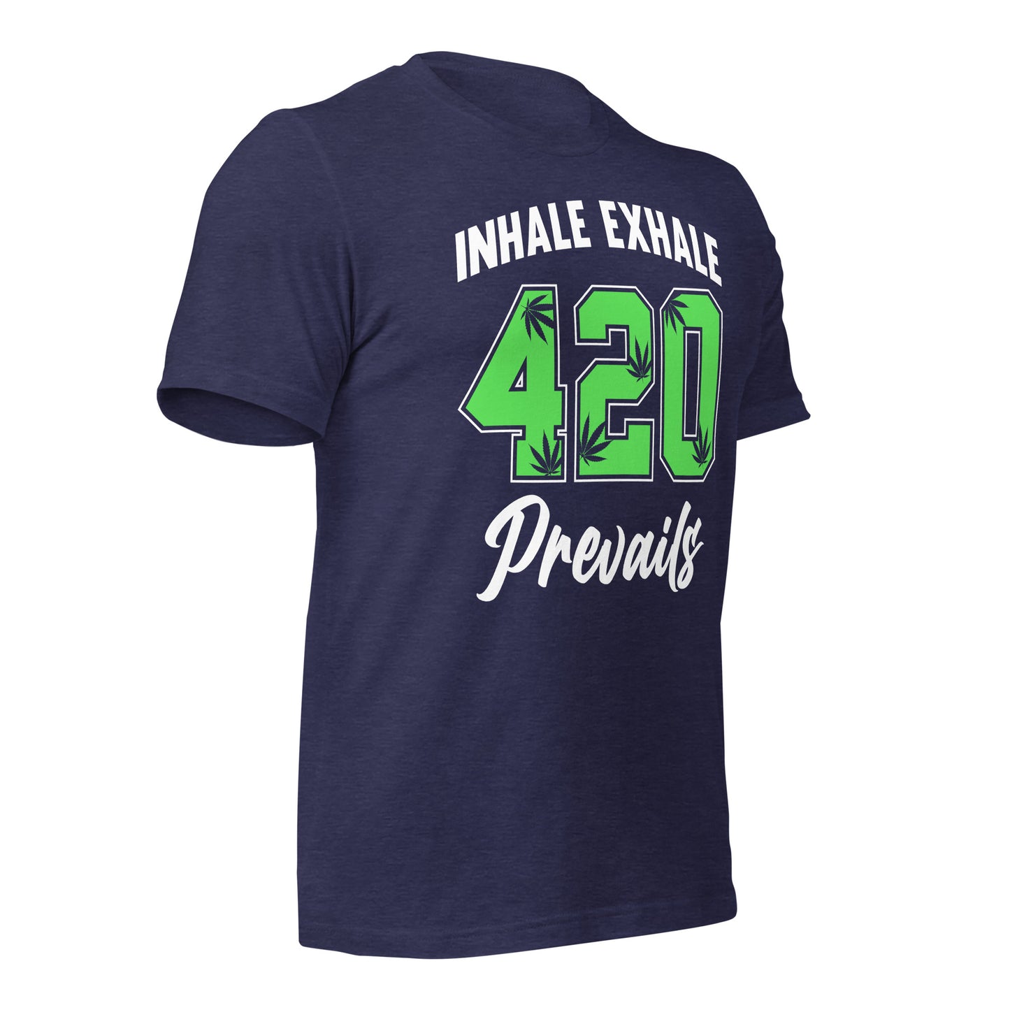 Inhale Exhale 420 Prevails Bella Canvas Adult T-Shirt