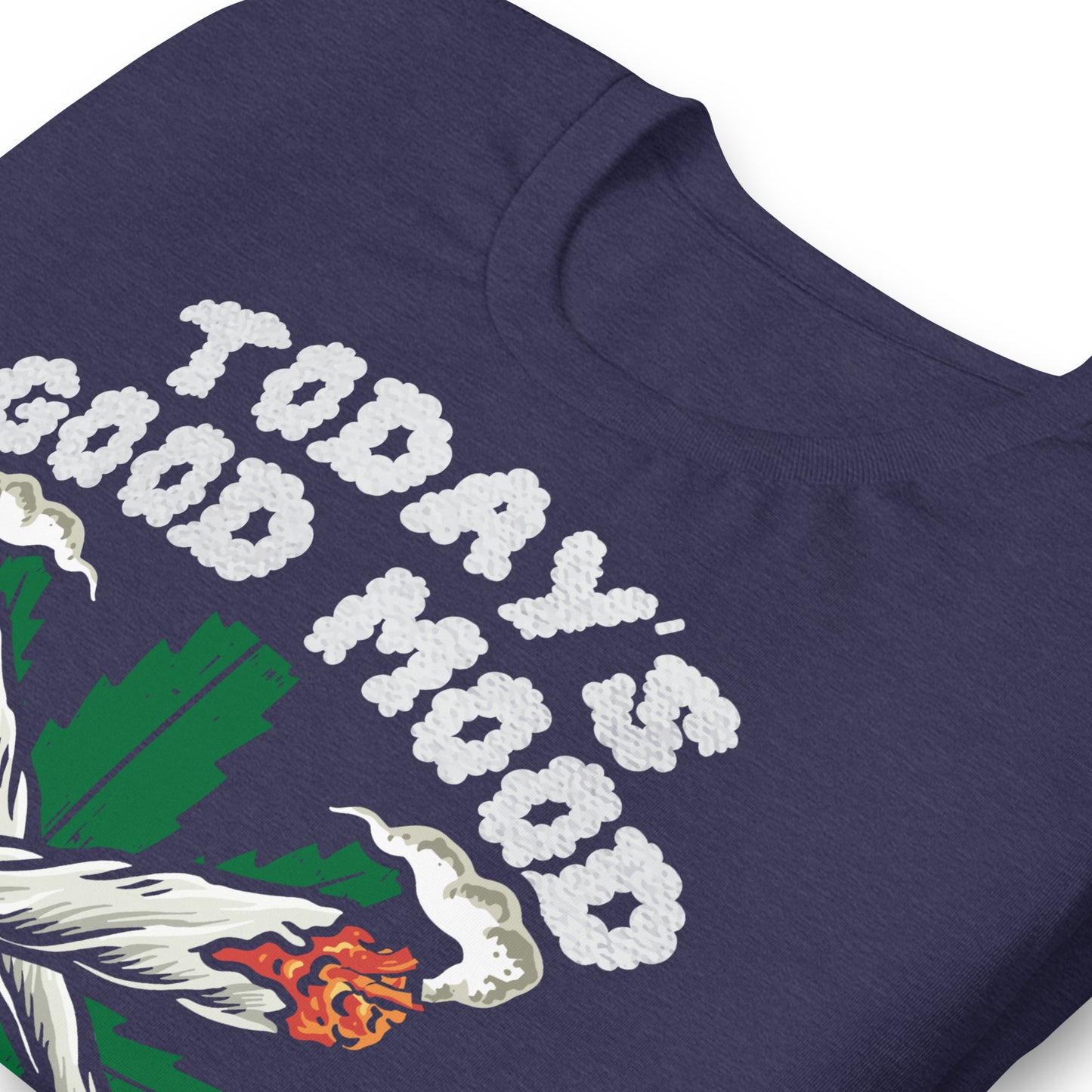 Today's Good Mood is Sponsored by Weed Bella Canvas Adult T-Shirt