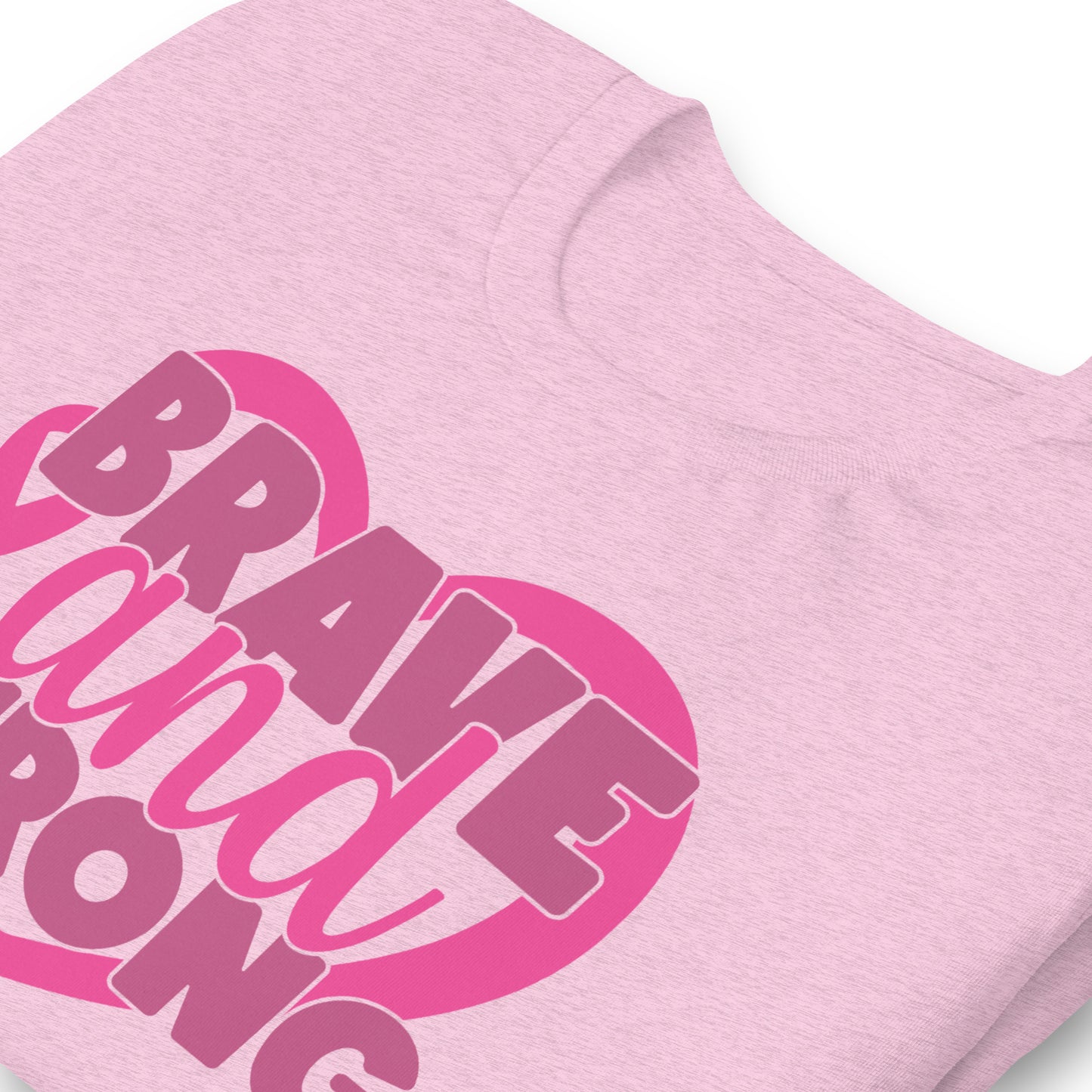 Brave and Strong Breast Cancer Awareness Bella Canvas Adult T-Shirt