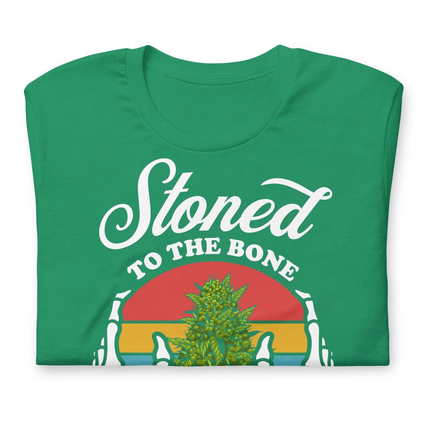 Stoned to the Bone 420 Bella Canvas Adult T-Shirt