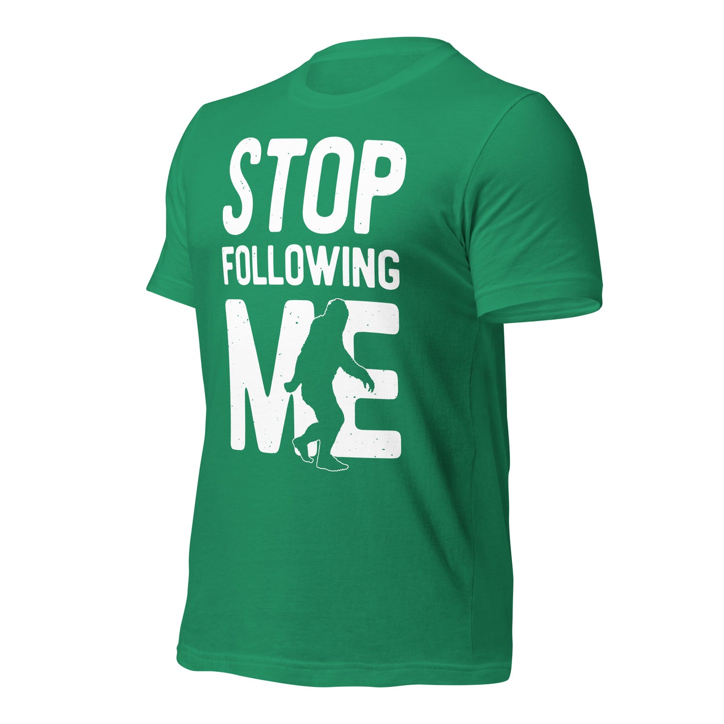 Stop Following Me Funny Bigfoot/Sasquatch Bella Canvas Adult T-Shirt