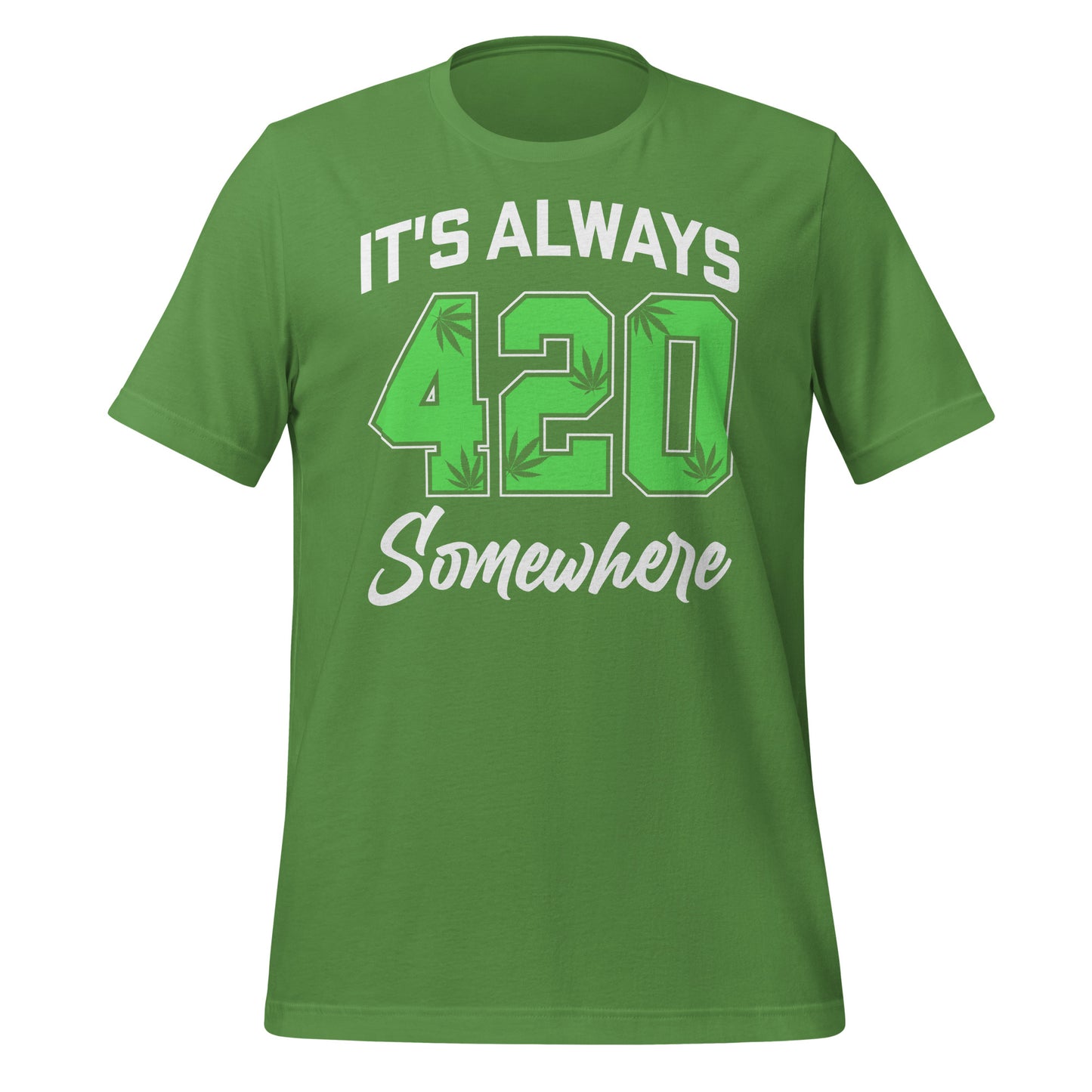 It's Always 420 Somewhere Bella Canvas Adult T-Shirt